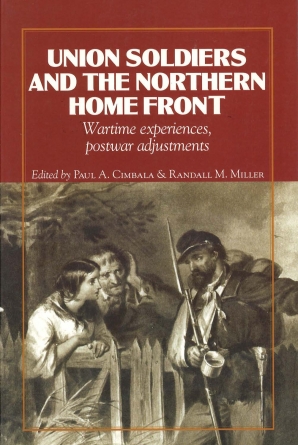 Union Soldiers and the Northern Home Front